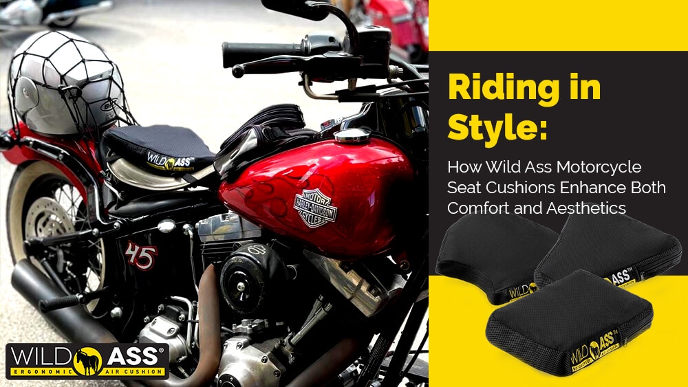 Riding in Style: How Wild Ass Motorcycle Seat Cushions Enhance Both Comfort and Aesthetics